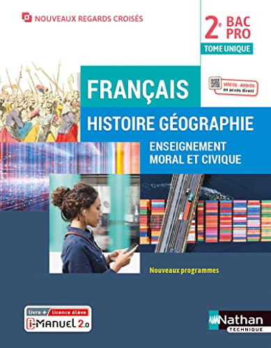 9782091676029: Franais Histoire Gographie Enseignement moral et civique 2me anne BAC PRO Regards Croiss - Livr