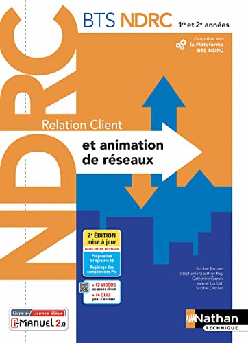 Beispielbild fr Relation client et animation de rseaux - BTS NDRC 1re /2me annes - Livre + licence lve - 2022 zum Verkauf von Gallix
