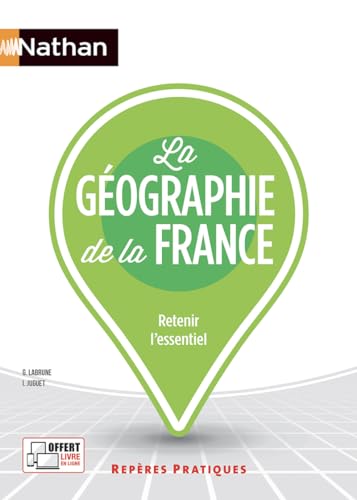 Stock image for La gographie de la France - (Repres pratiques N 5) - 2022 for sale by medimops