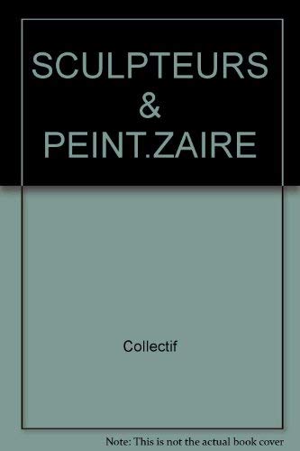 Stock image for Anthologie Dessculpteurs & Peintres Zairois Contemporains for sale by B-Line Books