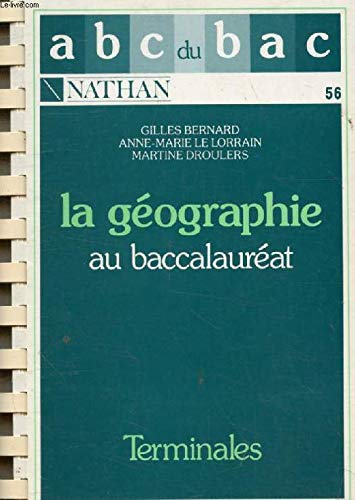 9782091701134: Geographie (Les ABC du Bac)