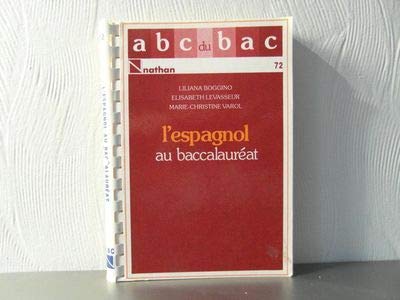 Stock image for L'espagnol au baccalaureat for sale by medimops