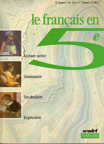 9782091710082: Le franais en 5e: Lecture active, grammaire, vocabulaire, expression