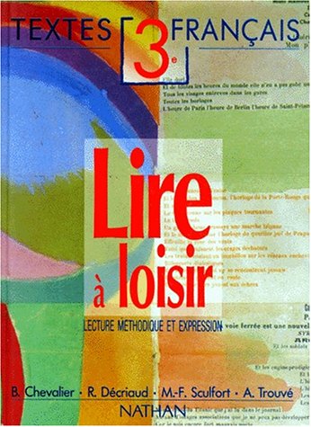 Beispielbild fr Lire  loisir : lecture mthodique et expression. zum Verkauf von Antiquariat + Buchhandlung Bcher-Quell