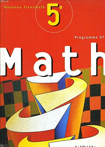 Stock image for Mathmatiques - Transmath 5e: Programme 97 for sale by VILLEGAS