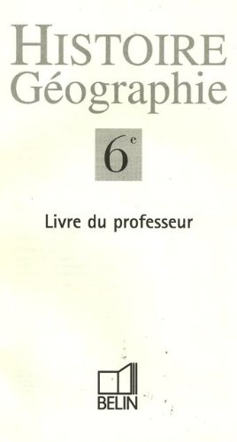 Beispielbild fr Histoire-gographie, 6e, professeur zum Verkauf von medimops