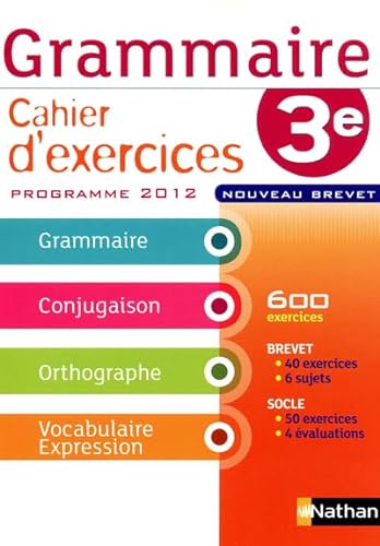 Stock image for Grammaire Cahier d'exercices 3e : Programme 2012 for sale by Ammareal