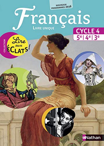 Imagen de archivo de Lire aux clats Franais Cycle 4 2016 - Manuel lve Grand Format a la venta por Book Deals