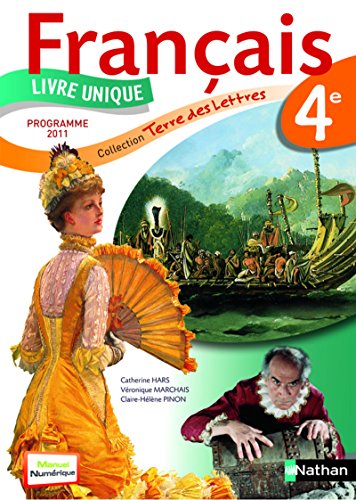 Beispielbild fr Franais 4e : Manuel de l'lve, programme 2011 zum Verkauf von medimops