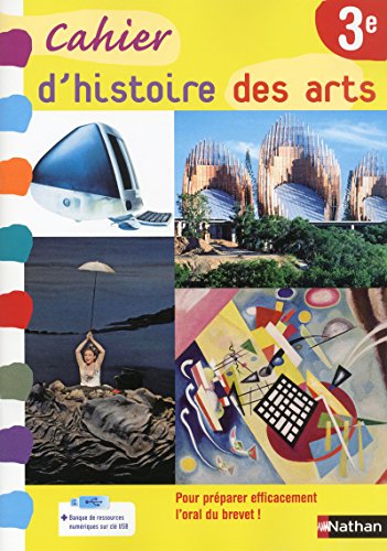 Imagen de archivo de Histoire des arts 3e a la venta por Ammareal