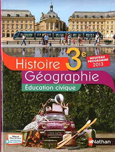 Beispielbild fr Histoire-Gographie + ducation civique 3e 2011 - manuel - format compact zum Verkauf von GF Books, Inc.