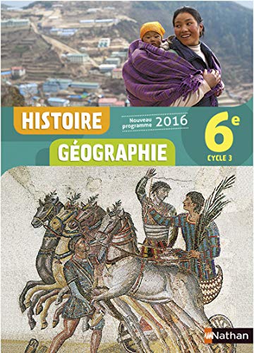 Imagen de archivo de Histoire-Gographie 6e - Nouveau programme 2016 a la venta por LeLivreVert