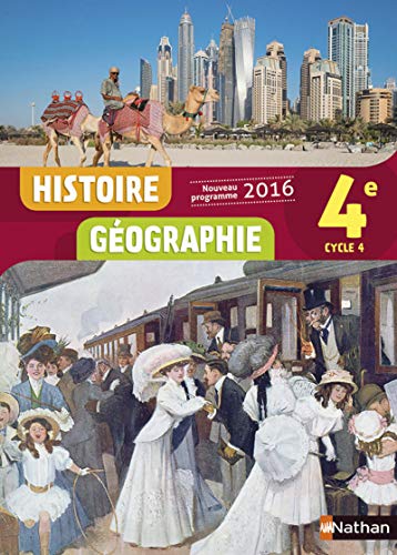 Beispielbild fr Histoire Gographie 4 2016 - Manuel lve (French Edition) zum Verkauf von Gallix