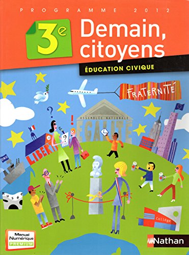 Stock image for Demain, citoyens 3e - EDITION SPECIALE PROFESSEURS for sale by Ammareal