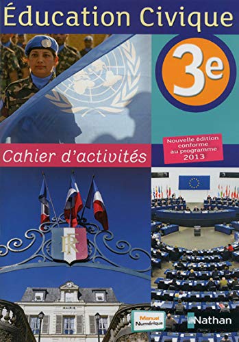 9782091718149: Cahier d'activits ducation civique 3e