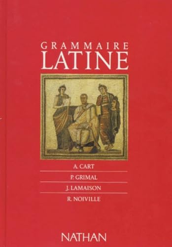 Stock image for Grammaire latine for sale by Ammareal