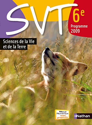 9782091718804: SVT Sciences de la Vie et de la Terre 6e: Programme 2009