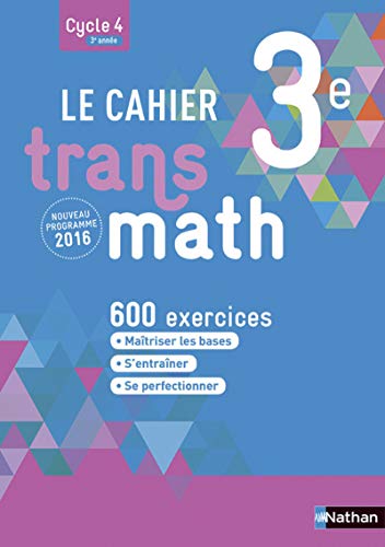 Stock image for Cahier Transmath 3 2016 - Cahier de l`lve for sale by Buchpark