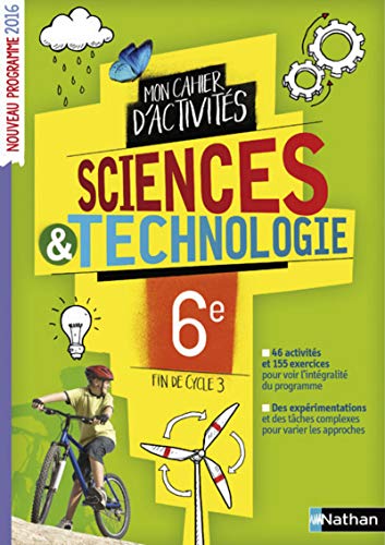 Stock image for Cahier de Sciences & Techno 6 2016 - Cahier de l'lve for sale by Books Unplugged