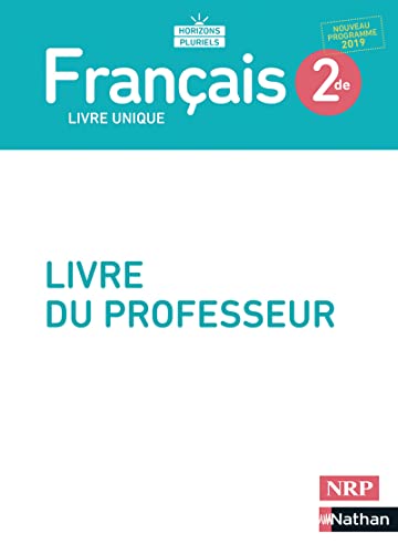 Beispielbild fr Francais 2de Horizons Pluriels : Livre professeur zum Verkauf von medimops