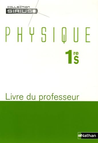 9782091720760: Physique 1re S: Livre du professeur