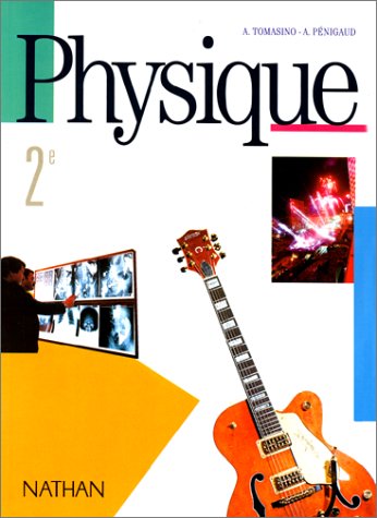 Beispielbild fr Physique 2nde. Programme 1993 zum Verkauf von Ammareal