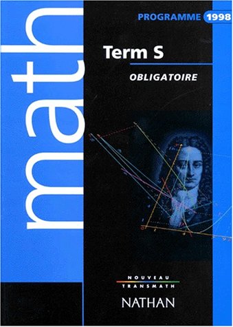 Beispielbild fr MATHEMATIQUES TERMINALE S. : Enseignement obligatoire, programme 1998 zum Verkauf von Ammareal