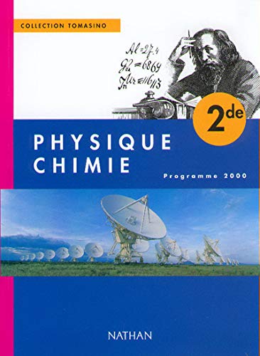 9782091721958: Physique-chimie, seconde, lve, dition 2000