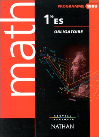 Beispielbild fr Nouveau transmath : Math 1re ES obligatoire, programme 1998 zum Verkauf von Lioudalivre