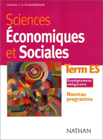 Stock image for Sciences Economiques et Sociales. Term ES for sale by Tamery
