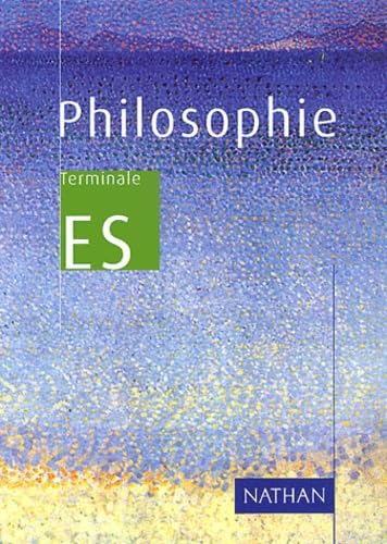 Beispielbild fr Philosophie Terminale ES: ES 2001 zum Verkauf von Ammareal