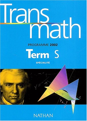 9782091724218: Transmath Term S Specialite. Programme 2002