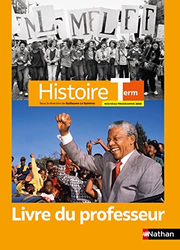 9782091725291: Histoire - Terminale - Livre Professeur - 2020: Livre du professeur