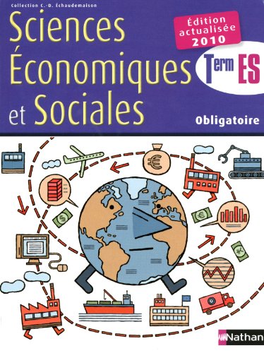 Imagen de archivo de Sciences conomiques Et Sociales Tle Es Obligatoire - Programme 2003 a la venta por LiLi - La Libert des Livres
