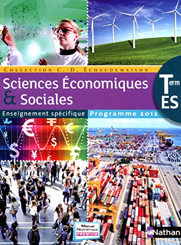 9782091726175: Sciences Economiques et Sociales Tle ES: Programme 2012, Grand format