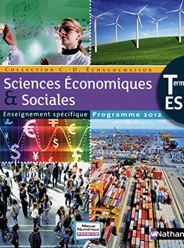 9782091726243: Sciences Economiques et Sociales Tle ES: Programme 2012, Petit format