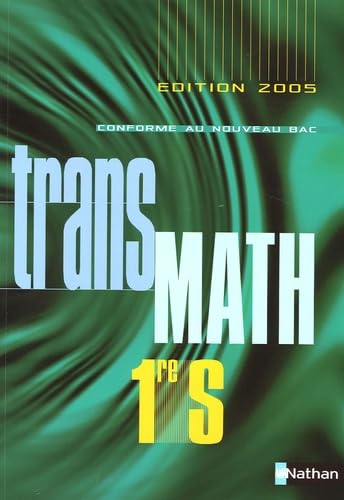 9782091726311: Transmath 1e S: Programme 2001