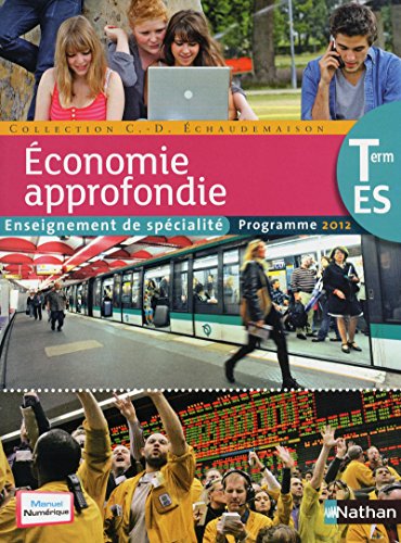 Stock image for SES Term ES spcialit conomie approfondie for sale by Ammareal