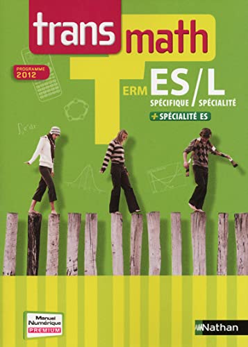Stock image for Maths Tle ES L spcifique : Programme 2012 for sale by medimops