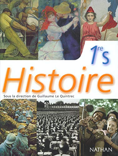 Beispielbild fr Le Quintrec : Histoire, 1re, Bac S zum Verkauf von Ammareal