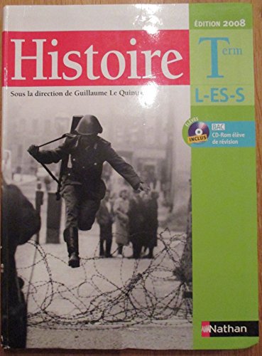 Beispielbild fr LE QUINTREC - HISTOIRE TERMINALE S 2008 + C-ROM TERMINALES L ES S Livre scolaire zum Verkauf von medimops