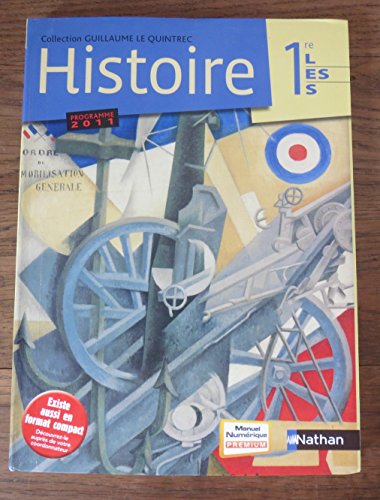 Stock image for Histoire 1re L/ES/S, programme 2011 : Manuel grand format for sale by medimops