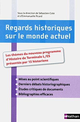 Beispielbild fr Regards historiques sur le monde actuel zum Verkauf von GF Books, Inc.