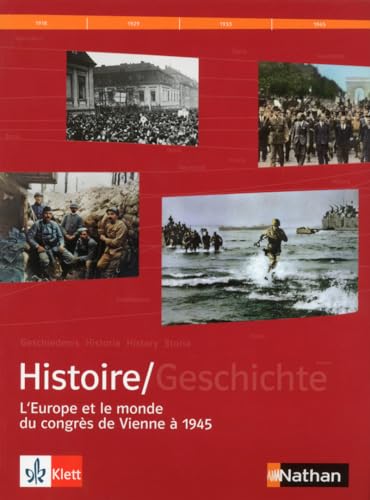 Beispielbild fr Manuel histoire franco-allemand : Tome 2, L'Europe et le monde du Congrs de Vienne  1945 zum Verkauf von medimops