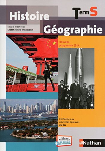 9782091728247: Histoire-Gographie Term S 2014 - Cote/Janin