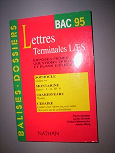 Beispielbild fr LETTRES TERMINALES L ES BAC 95 zum Verkauf von Librairie Th  la page