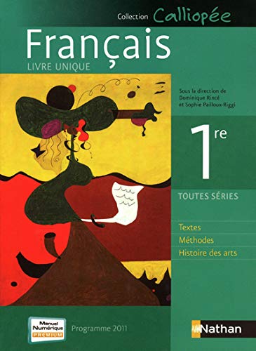 Stock image for Francais 1e Toutes sries : Programme 2011 for sale by Ammareal