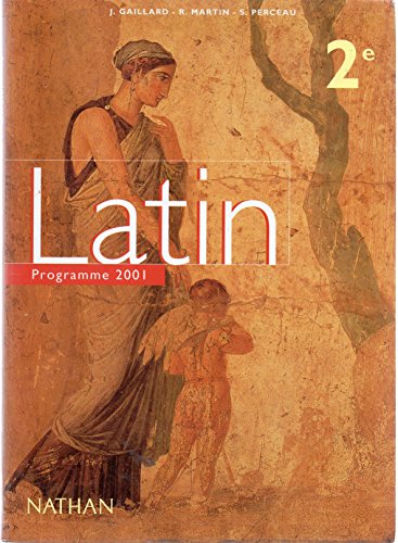 Beispielbild fr Latin 2de : livre de l'lve zum Verkauf von medimops