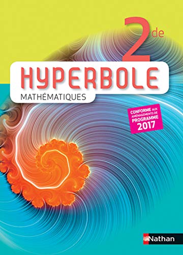 Stock image for Hyperbole mathmatiques 2de 2017 for sale by GF Books, Inc.