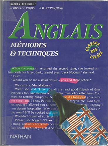 Imagen de archivo de Anglais. Mthodes et techniques, classes des lyces a la venta por Ammareal